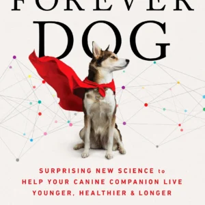 The Forever Dog Book